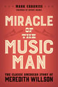 Miracle of the Music Man book cover